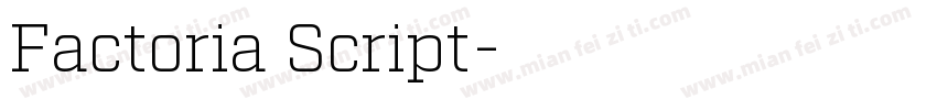 Factoria Script字体转换